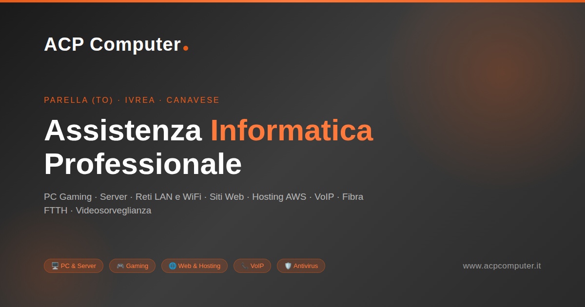 Acp Pc ACP Computer — Assistenza Informatica a Parella, Ivrea e Canavese